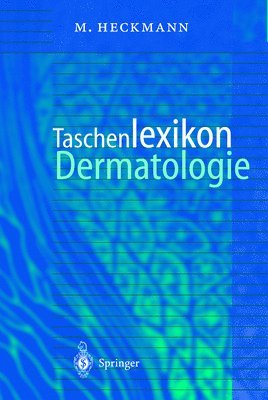 Taschenlexikon Dermatologie 1