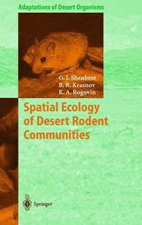 bokomslag Spatial Ecology of Desert Rodent Communities