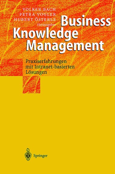 Volker Bach, Petra Vogler, Hubert Österle - Business Knowledge Management, Häftad