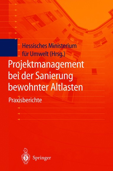 bokomslag Projektmanagement bei der Sanierung bewohnter Altlasten