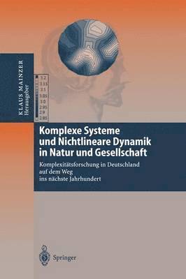 bokomslag Komplexe Systeme und Nichtlineare Dynamik in Natur und Gesellschaft