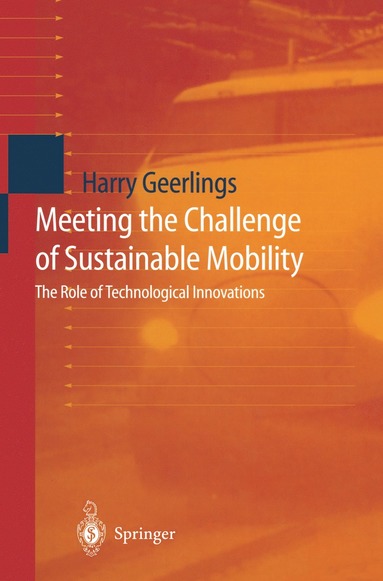 bokomslag Meeting the Challenge of Sustainable Mobility