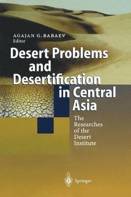 bokomslag Desert Problems and Desertification in Central Asia