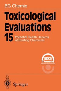 bokomslag Toxicological Evaluations