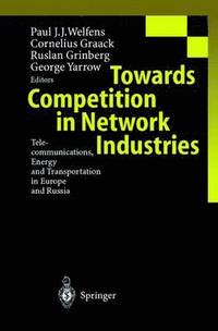bokomslag Towards Competition in Network Industries