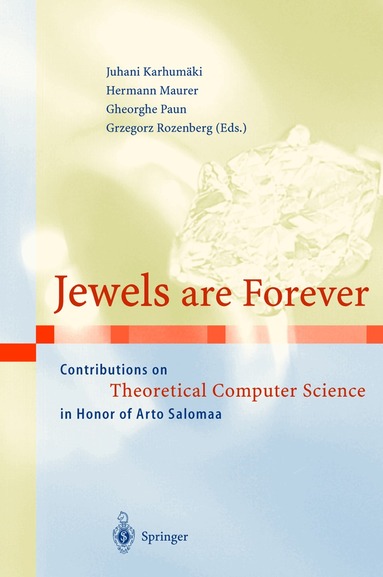 Juhani Karhumäki, Hermann Maurer, Gheorghe Paun, Grzegorz Rozenberg - Jewels are Forever, Häftad