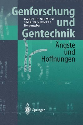 C. Niemitz, S. Niemitz - Genforschung und Gentechnik, Häftad