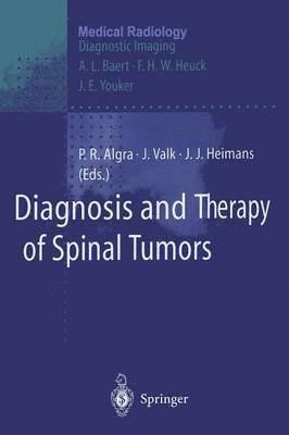 Diagnosis and Therapy of Spinal Tumors 1