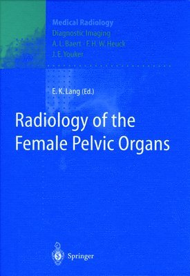 bokomslag Radiology of the Female Pelvic Organs