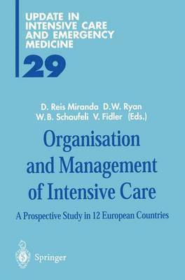 Organisation and Management of Intensive Care 1