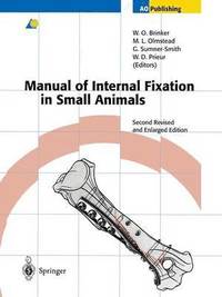 bokomslag Manual of Internal Fixation in Small Animals
