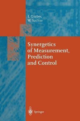 Synergetics of Measurement, Prediction and Control 1