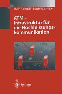 bokomslag ATM - Infrastruktur fr die Hochleistungskommunikation
