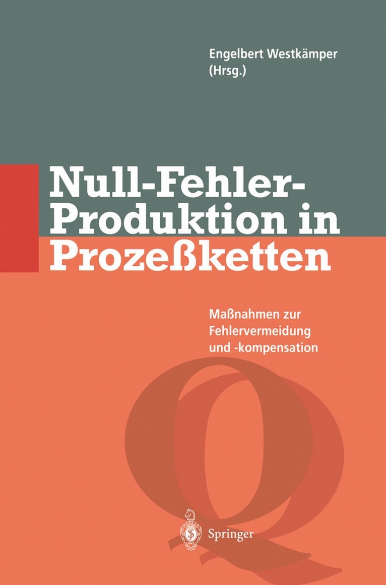 Null-Fehler-Produktion in Prozeketten 1