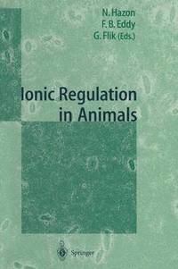 bokomslag Ionic Regulation in Animals: A Tribute to Professor W.T.W.Potts