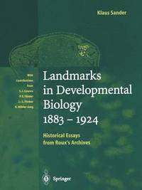 bokomslag Landmarks in Developmental Biology 18831924