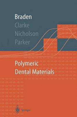 bokomslag Polymeric Dental Materials