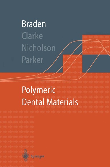 bokomslag Polymeric Dental Materials