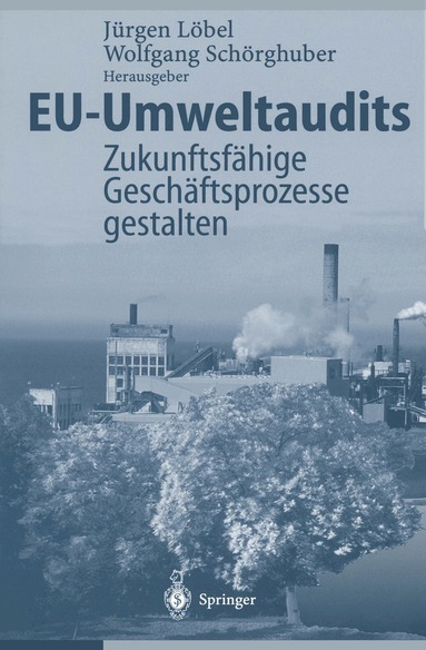 Jürgen Löbel, Wolfgang Schörghuber - EU-Umweltaudits, Häftad