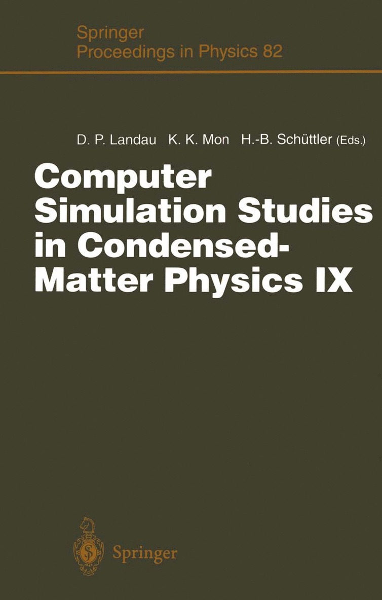 David P. Landau, Kin-Keung Mon, Heinz-Bernd Schüttler - Computer Simulation Studies in Condensed-Matter Physics IX, Häftad