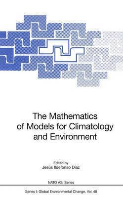 bokomslag Mathematics of Models for Climatology and Environment