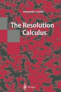bokomslag The Resolution Calculus