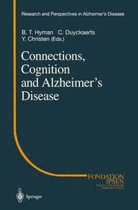 bokomslag Connections, Cognition and Alzheimers Disease