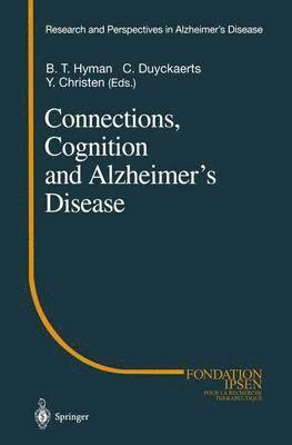 bokomslag Connections, Cognition and Alzheimer's Disease