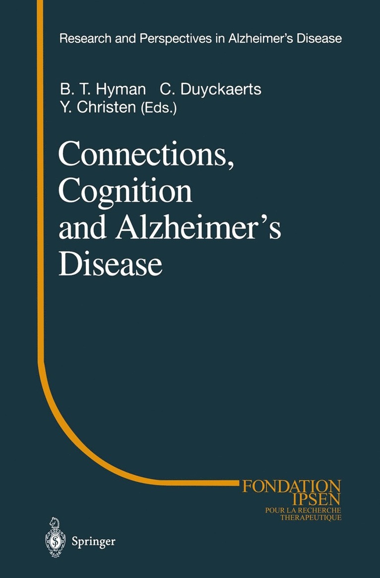 Connections, Cognition and Alzheimers Disease 1