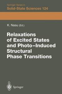 bokomslag Relaxations of Excited States and Photo-Induced Phase Transitions