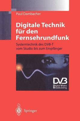 bokomslag Digitale Technik fr den Fernsehrundfunk