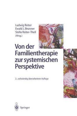 bokomslag Von der Familientherapie zur systemischen Perspektive