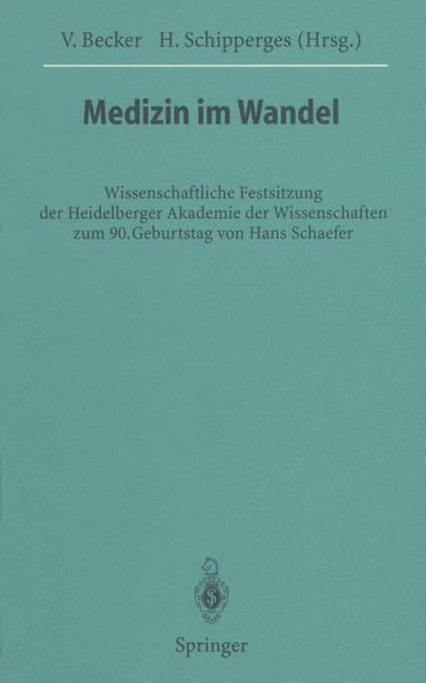 Volker Becker, Heinrich Schipperges - Medizin im Wandel, Häftad