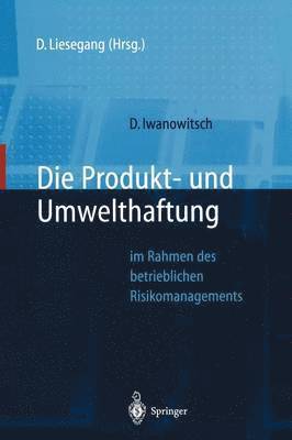 Die Produkt- und Umwelthaftung 1