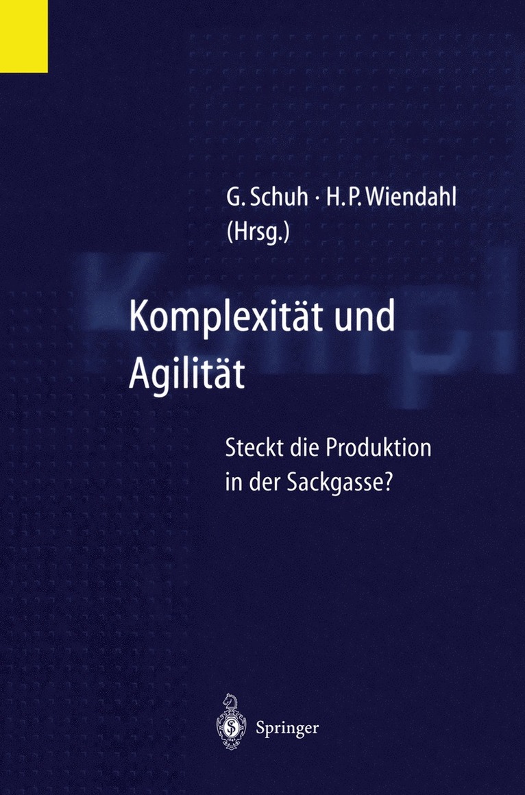 Günther Schuh, Hans-Peter Wiendahl - Komplexität und Agilität, Häftad