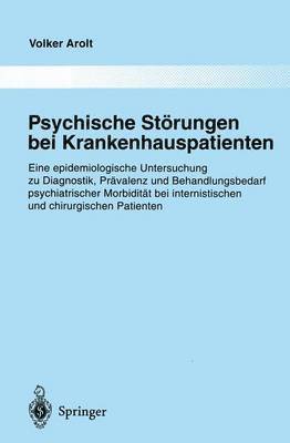 Volker Arolt - Psychische Störungen bei Krankenhauspatienten, Häftad