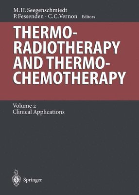 Thermoradiotherapy and Thermochemotherapy 1