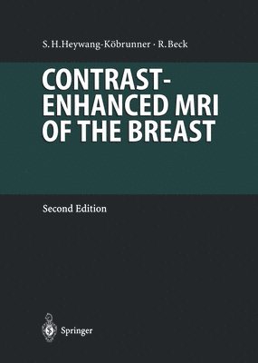 Contrast-Enhanced MRI of the Breast 1