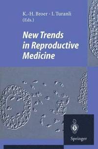 bokomslag New Trends in Reproductive Medicine