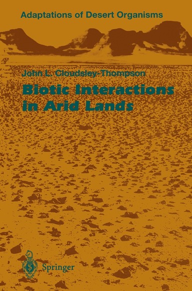 bokomslag Biotic Interactions in Arid Lands