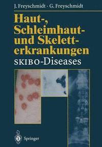 bokomslag Haut-, Schleimhaut- und Skeletterkrankungen SKIBO-Diseases