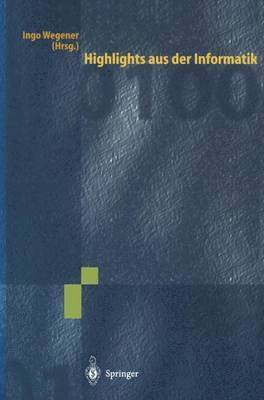 Ingo Wegener - Highlights aus der Informatik, Häftad