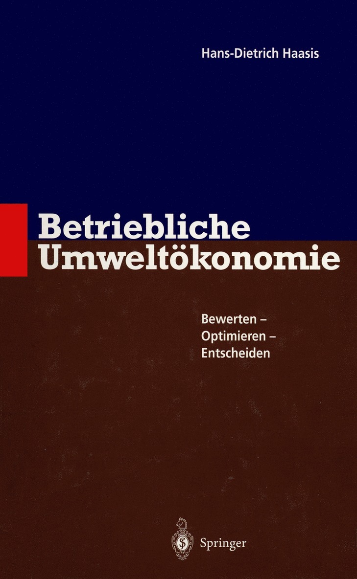 Hans-Dietrich Haasis - Betriebliche Umweltökonomie, Häftad