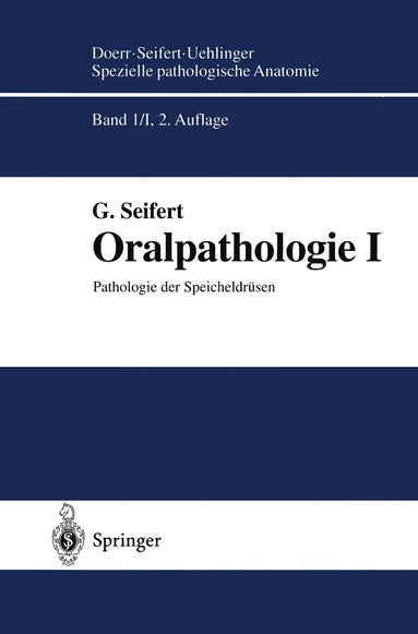 Gerhard Seifert - Oralpathologie I, Häftad