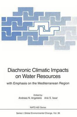 Diachronic Climatic Impacts on Water Resources 1