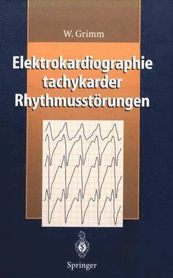 bokomslag Elektrokardiographie tachykarder Rhythmusstörungen