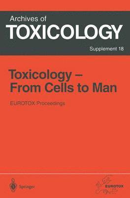 Toxicology- From Cells to Man 1