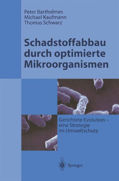 bokomslag Schadstoffabbau durch optimierte Mikroorganismen