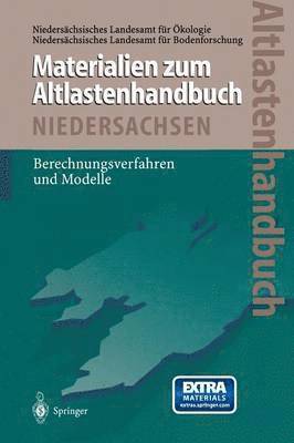 Altlastenhandbuch des Landes Niedersachsen Materialienband 1
