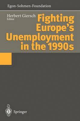 bokomslag Fighting Europe's Unemployment in the 1990s